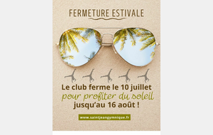Fermeture estival été 2026 + infos rentrée