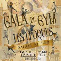 Gala de fin de saison 2026 " Les époques"